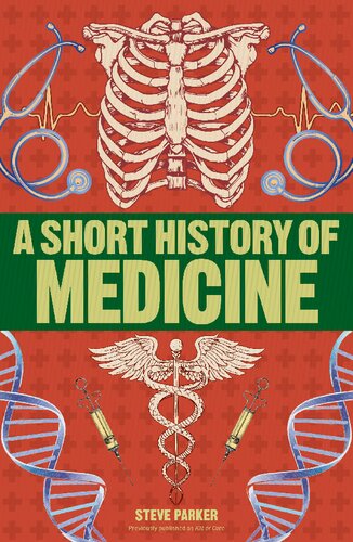 A Short History of Medicine 2019