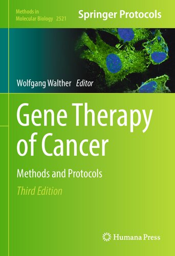 Gene Therapy of Cancer: Methods and Protocols 2022