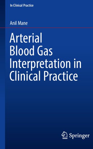 Arterial Blood Gas Interpretation in Clinical Practice 2021