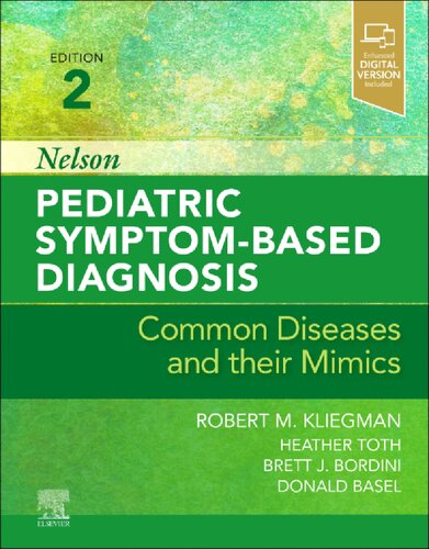 Nelson Pediatric Symptom-Based Diagnosis: Common Diseases and Their Mimics 2022