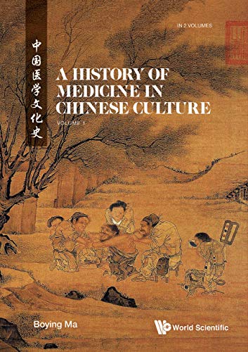 A History of Medicine in Chinese Culture 2020