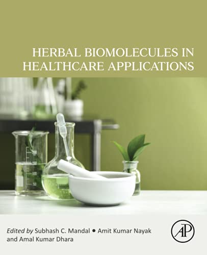 Herbal Biomolecules in Healthcare Applications 2021