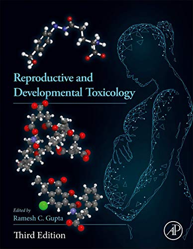 Reproductive and Developmental Toxicology 2022