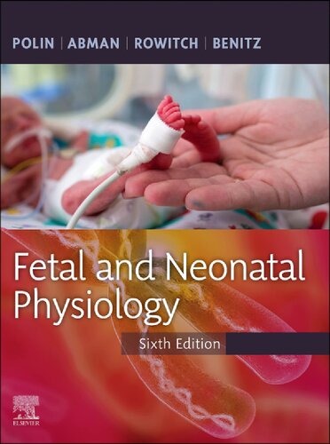 Fetal and Neonatal Physiology, 2-Volume Set 2021