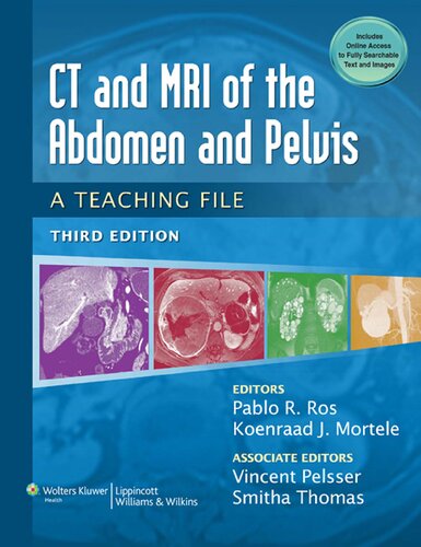 CT & MRI of the Abdomen and Pelvis: A Teaching File 2013