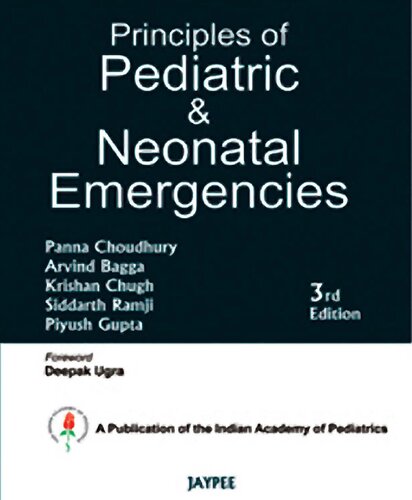 Principles of Pediatric and Neonatal Emergencies 2011