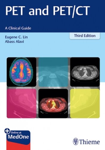 PET and PET/CT: A Clinical Guide 2019