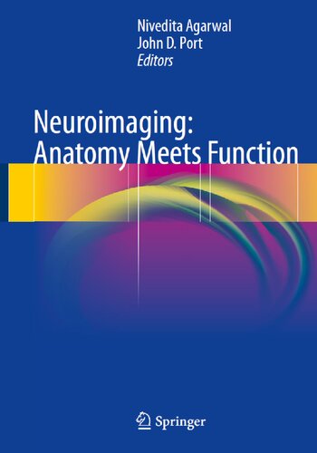 Neuroimaging: Anatomy Meets Function 2017