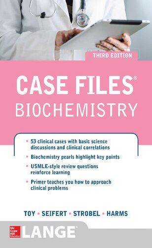 Case Files Biochemistry 3/E 2014