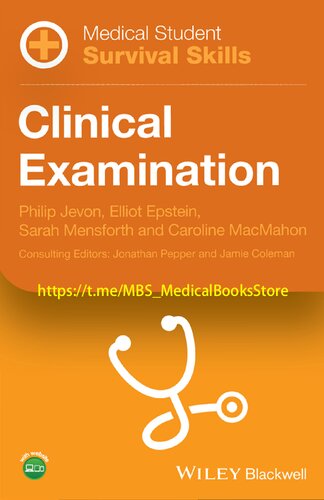 Medical Student Survival Skills: Clinical Examination 2019
