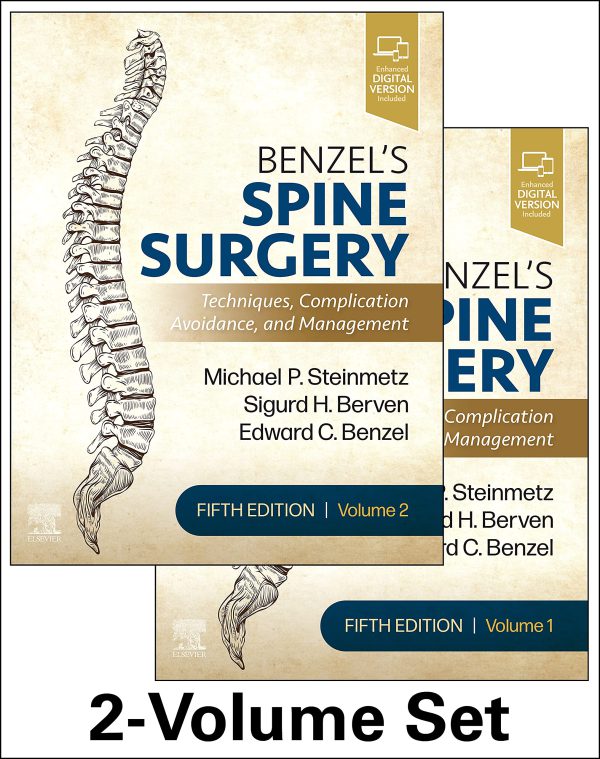 Benzel's Spine Surgery: Techniques, Complication Avoidance, and Management 2021