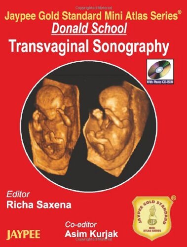 Jaypee Gold Standard Mini Atlas Series® Donald School Transvaginal Sonography 2011