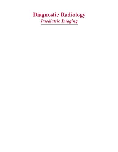 Diagnostic Radiology Paediatric Imaging 2011