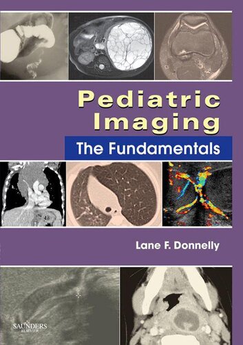 Pediatric Imaging: The Fundamentals 2009