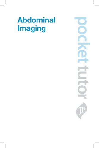 Pocket Tutor Abdominal Imaging 2011
