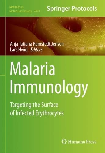 Malaria Immunology: Targeting the Surface of Infected Erythrocytes 2022