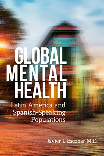سلامت روان جهانی: آمریکای لاتین و جمعیت اسپانیایی زبان