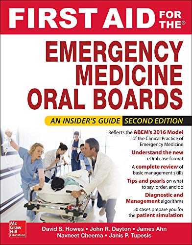 First Aid for the Emergency Medicine Oral Boards, Second Edition 2018