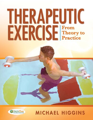Therapeutic Exercise: From Theory to Practice 2011