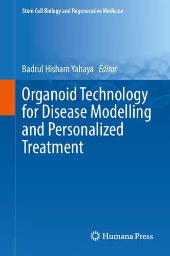 Organoid Technology for Disease Modelling and Personalized Treatment 2022