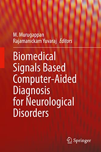 Biomedical Signals Based Computer-Aided Diagnosis for Neurological Disorders 2022
