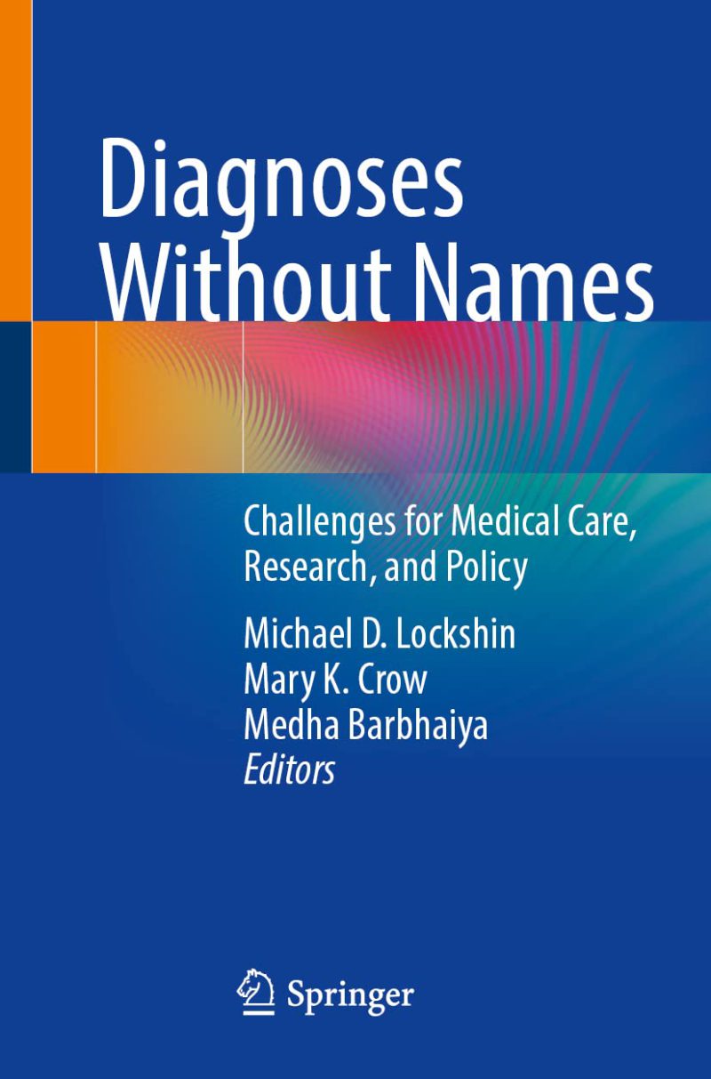 Diagnoses Without Names: Challenges for Medical Care, Research, and Policy 2022