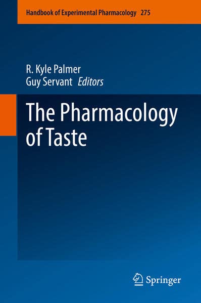The Pharmacology of Taste 2022