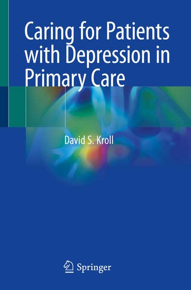 Caring for Patients with Depression in Primary Care 2022