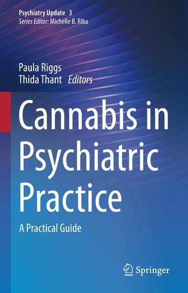 Cannabis in Psychiatric Practice: A Practical Guide 2022