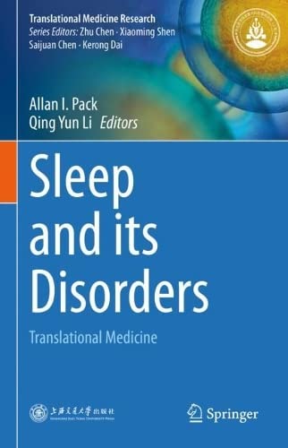 Sleep and its Disorders: Translational Medicine 2022
