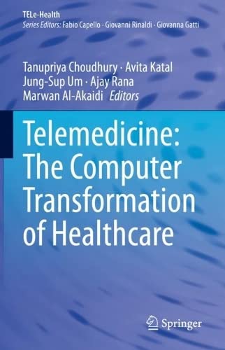 Telemedicine: The Computer Transformation of Healthcare 2022