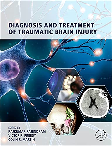 Diagnosis and Treatment of Traumatic Brain Injury 2022