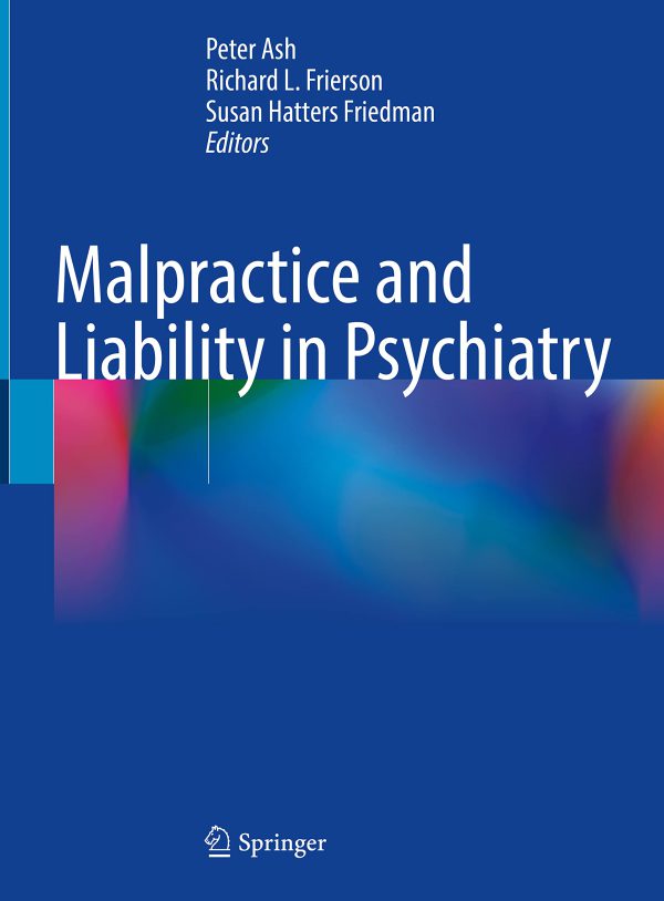 Malpractice and Liability in Psychiatry 2022