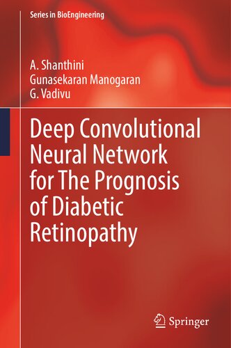 Deep Convolutional Neural Network for The Prognosis of Diabetic Retinopathy 2022