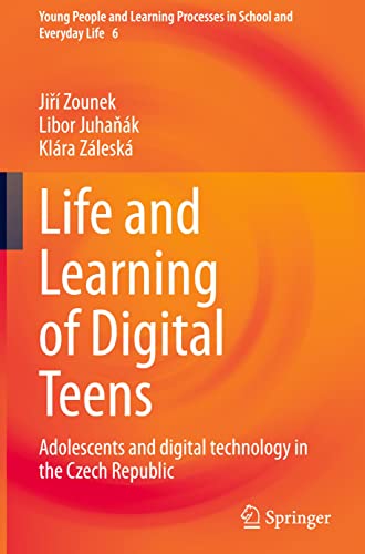 Life and Learning of Digital Teens: Adolescents and digital technology in the Czech Republic 2022