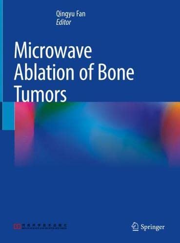 Microwave Ablation of Bone Tumors 2022
