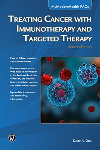 Treating Cancer with Immunotherapy and Targeted Therapy 2022
