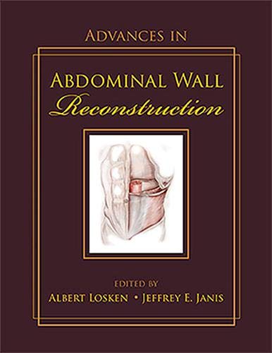 Advances in Abdominal Wall Reconstruction 2012