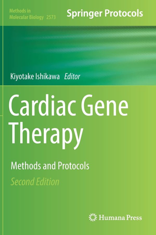 Cardiac Gene Therapy: Methods and Protocols 2022