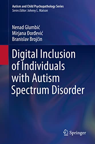 Digital Inclusion of Individuals with Autism Spectrum Disorder 2022