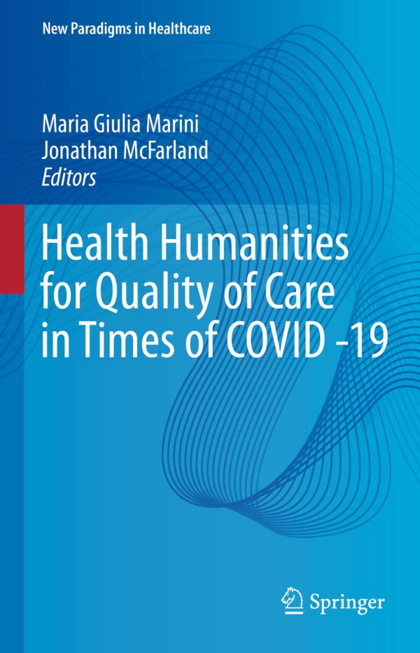 Health Humanities for Quality of Care in Times of COVID -19 2022