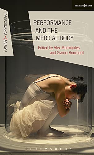 Performance and the Medical Body 2016