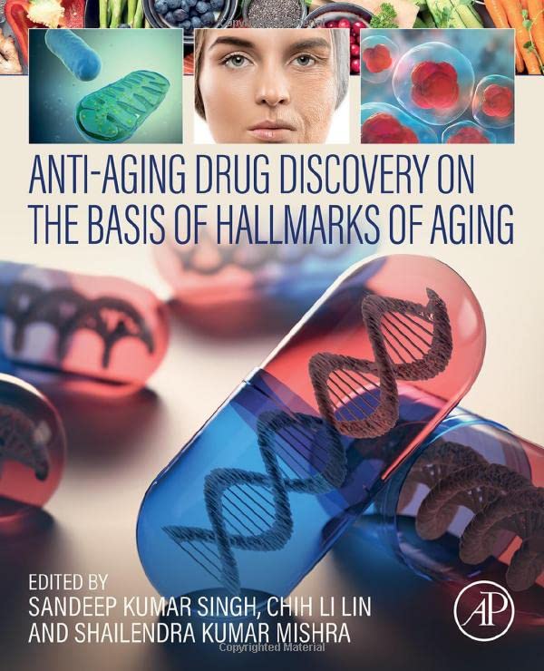 Anti-Aging Drug Discovery on the Basis of Hallmarks of Aging 2022