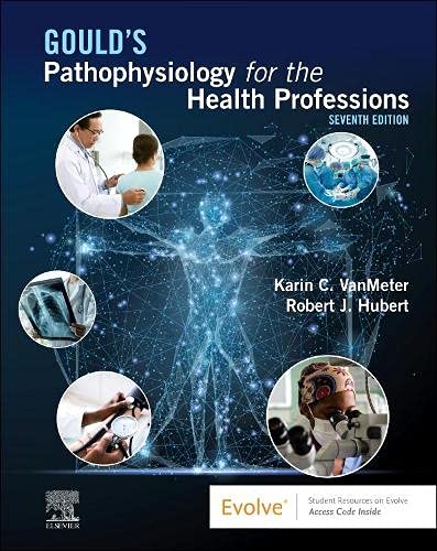 Gould's Pathophysiology for the Health Professions 2022