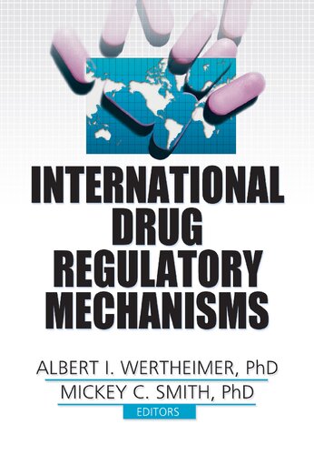 International Drug Regulatory Mechanisms 2004
