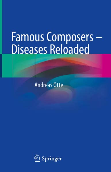 Famous Composers – Diseases Reloaded 2022