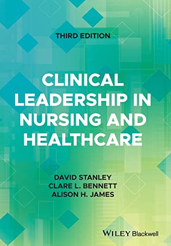 Clinical Leadership in Nursing and Healthcare 2022