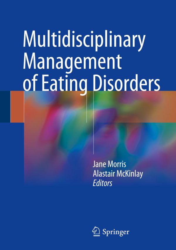 Multidisciplinary Management of Eating Disorders 2018
