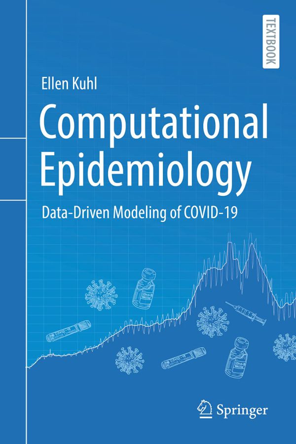 Computational Epidemiology: Data-Driven Modeling of COVID-19 2021