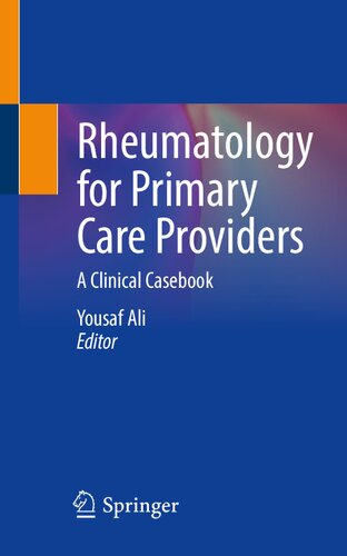 Rheumatology for Primary Care Providers: A Clinical Casebook 2021